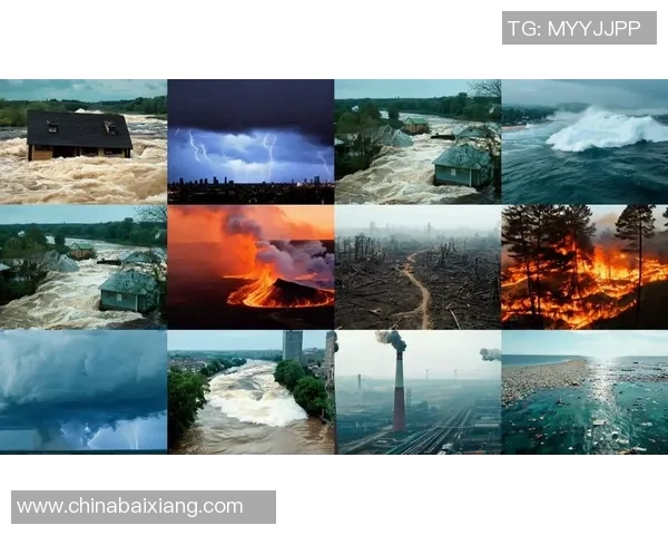 全球气候变化加剧多国面临严重自然灾害应对挑战国际社会紧急呼吁联合行动